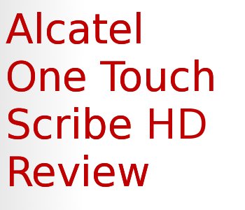 Alcatel One Touch Scribe Text Image